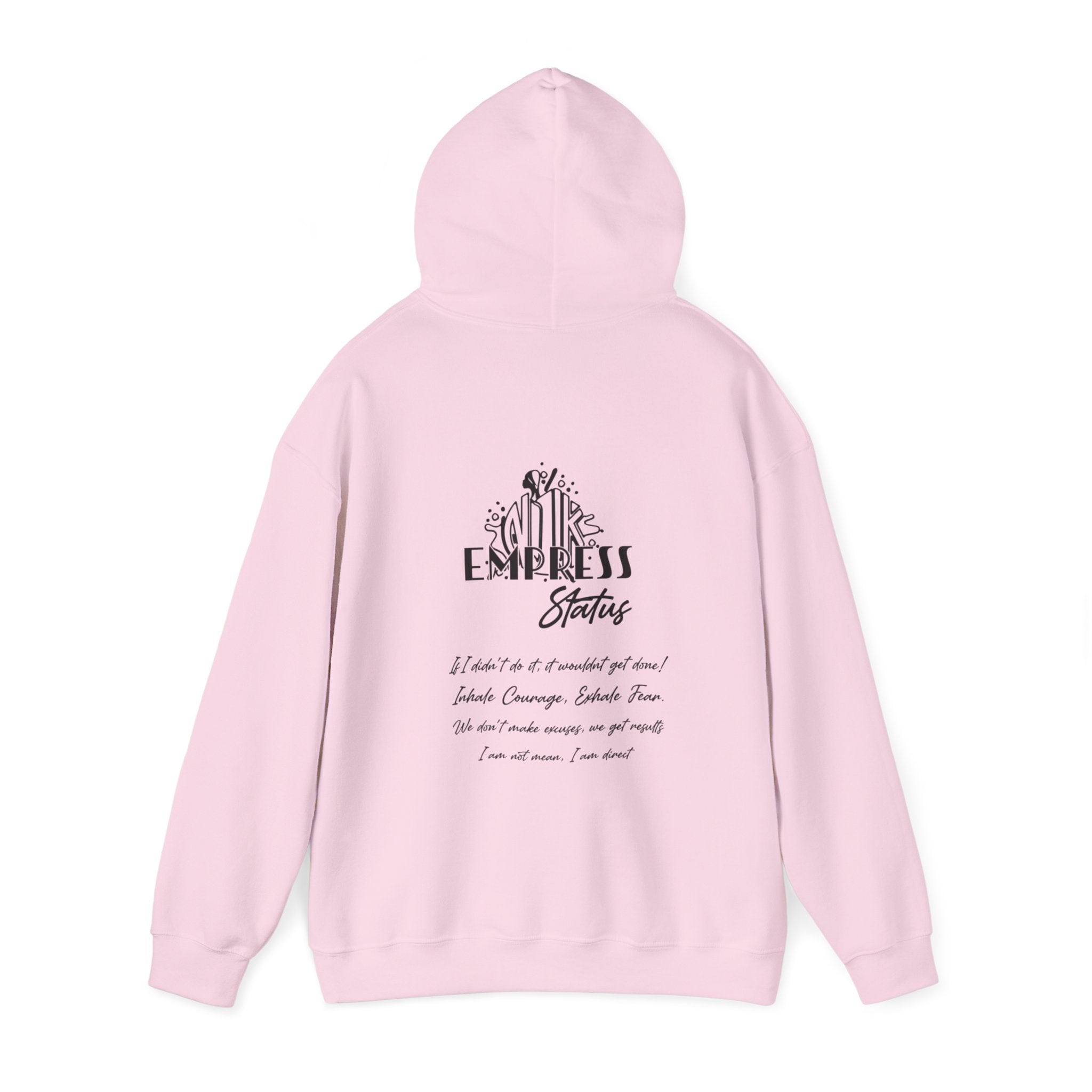 Empress Status Hooded Sweatshirt
